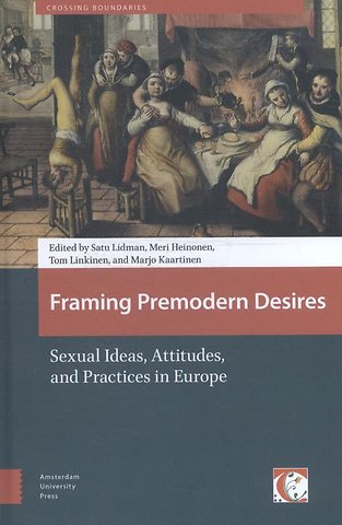 Framing Premodern Desires