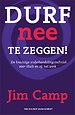 Durf nee te zeggen!