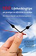 100 Lifehackingtips om prettiger en efficienter te werken (1e druk 2008) 100 Lifehackingtips om prettiger en efficienter te werken (1e druk 2008)
