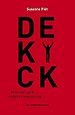 De kick