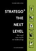 Stratego the Next Level Stratego the Next Level