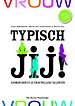 Typisch jij!