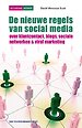 De nieuwe regels van social media De nieuwe regels van social media