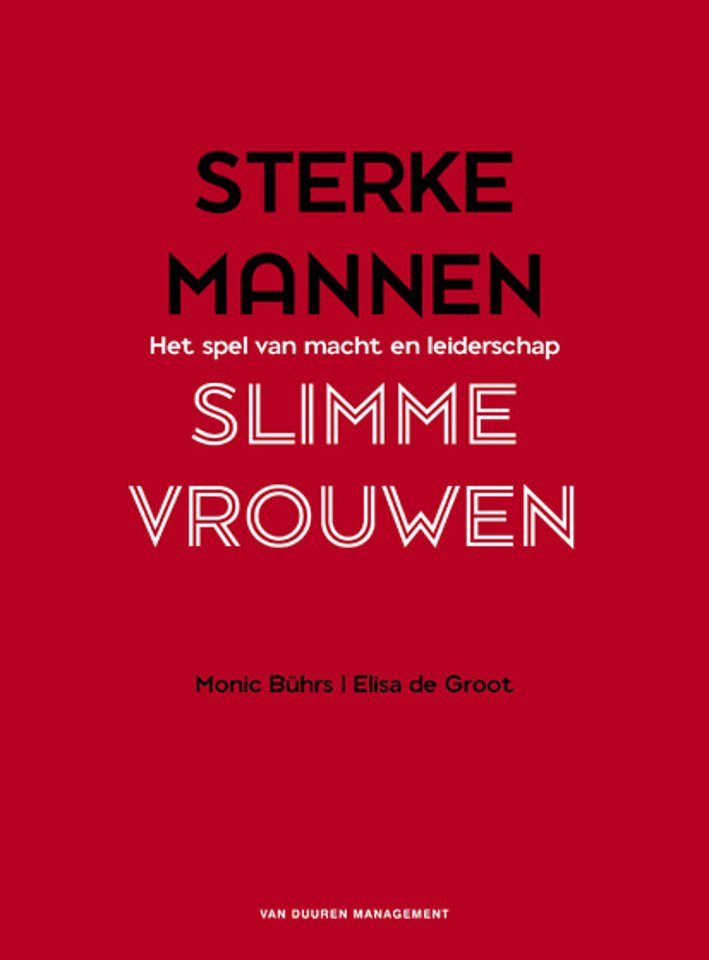 Sterke mannen, slimme vrouwen Sterke mannen, slimme vrouwen