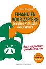 Financiën voor zzp’ers en andere zelfstandig ondernemers