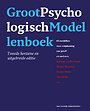 Groot psychologisch modellenboek - herzien en uitgebreid Groot psychologisch modellenboek - herzien en uitgebreid