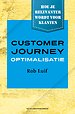 Customer Journey Optimalisatie Customer Journey Optimalisatie