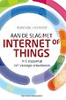 Aan de slag met Internet of Things - In 5 stappen je IoT-strategie ontwikkelen