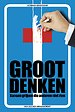 Groot Denken Groot Denken