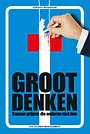 Groot Denken Groot Denken