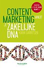 Contentmarketing vanuit je zakelijke DNA Contentmarketing vanuit je zakelijke DNA