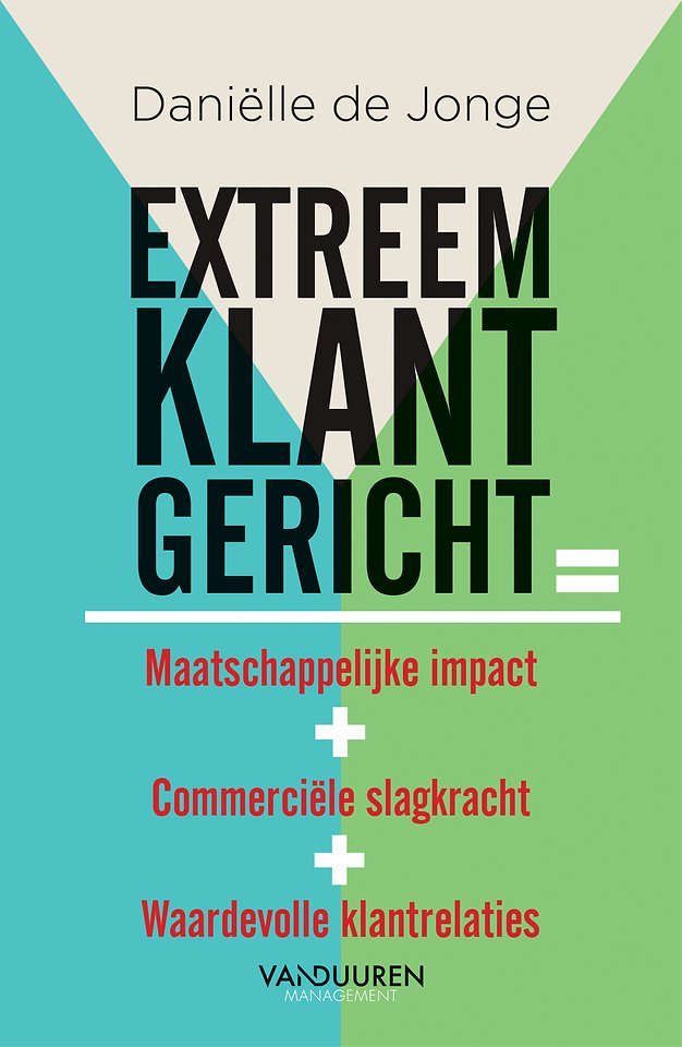 Extreem klantgericht Extreem klantgericht