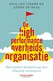 De High Performance OverheidsOrganisatie De High Performance OverheidsOrganisatie