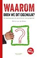 Waarom doen we dit eigenlijk? - De businesscase (business case) als succesfactor voor projecten