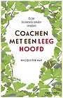 Coachen met een leeg hoofd Coachen met een leeg hoofd
