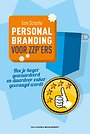 Personal branding voor zzp’ers Personal branding voor zzp’ers