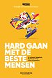 Hard gaan met de beste mensen - Sprout Groeigids voor startups en scaleups Hard gaan met de beste mensen - Sprout Groeigids voor startups en scaleups