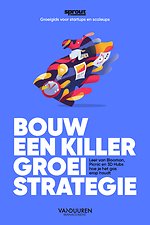 Bouw een Killer Groeistrategie - Sprout Groeigids voor startups en scaleups