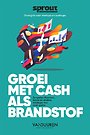 Groei met cash als brandstof - Sprout Groeigids voor startups en scaleups