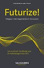 Futurize! Futurize!