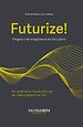 Futurize! Futurize!