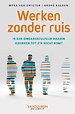 Werken zonder ruis Werken zonder ruis