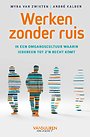 Werken zonder ruis Werken zonder ruis