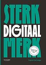 Sterk digitaal merk