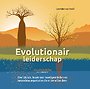 Evolutionair leiderschap Evolutionair leiderschap