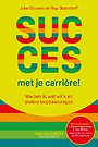 Succes met je carrière! Succes met je carrière!