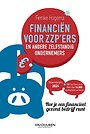 Financiën voor zzp’ers en andere zelfstandig ondernemers - 2024 editie Financiën voor zzp’ers en andere zelfstandig ondernemers - 2024 editie