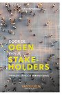 Door de ogen van je stakeholders Door de ogen van je stakeholders