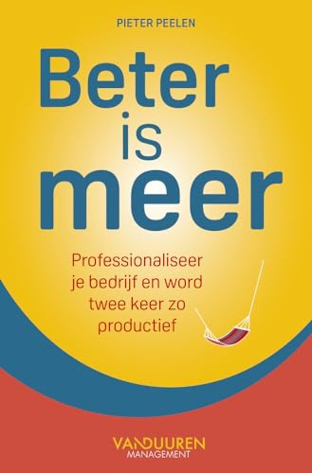 Beter is meer