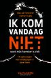 Ik kom vandaag niet, want mijn hamster is ziek Ik kom vandaag niet, want mijn hamster is ziek