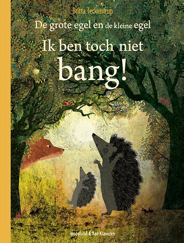 Ik ben toch niet bang!