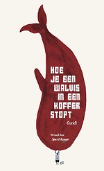 Hoe je een walvis in een koffer stopt