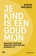 Je kind is een goudmijn