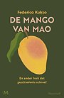 De mango van Mao De mango van Mao