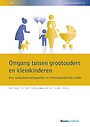 Omgang tussen grootouders en kleinkinderen Omgang tussen grootouders en kleinkinderen