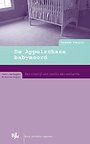 De Appelschase babymoord De Appelschase babymoord