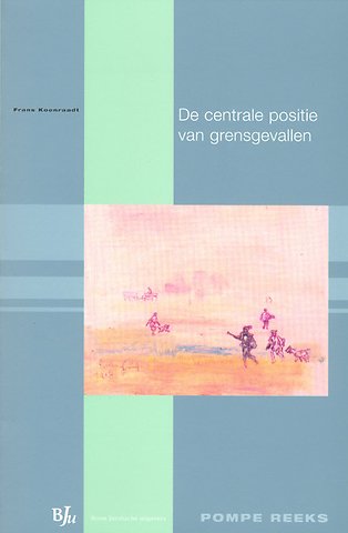 De centrale positie van grensgevallen