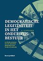 Democratische legitimiteit in het onderwijsbestuur