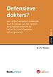 Defensieve dokters? Defensieve dokters?