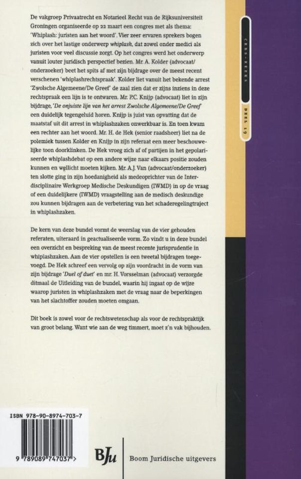 Whiplash; juristen aan het woord