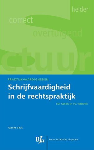 Schrijfvaardigheid in de rechtspraktijk