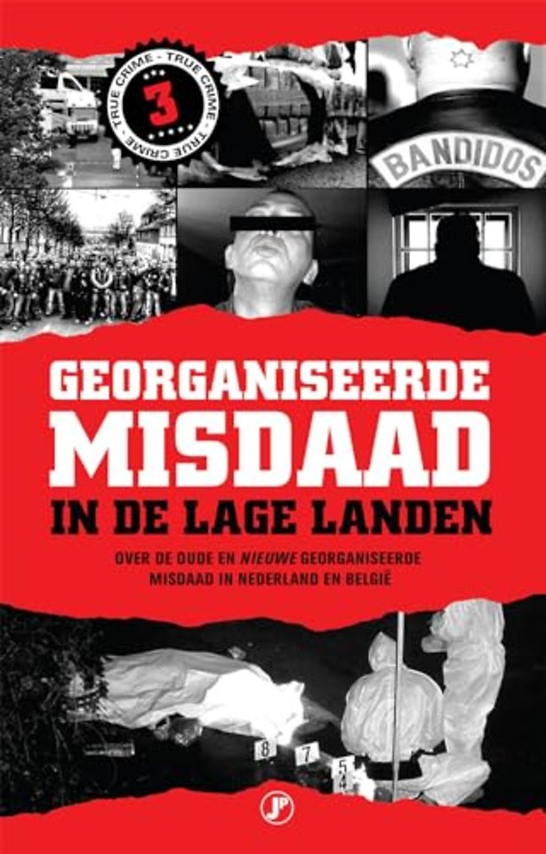 Georganiseerde misdaad in de Lage Landen-deel 3