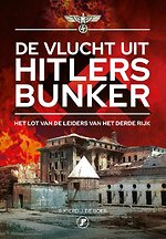 De vlucht uit Hitlers bunker