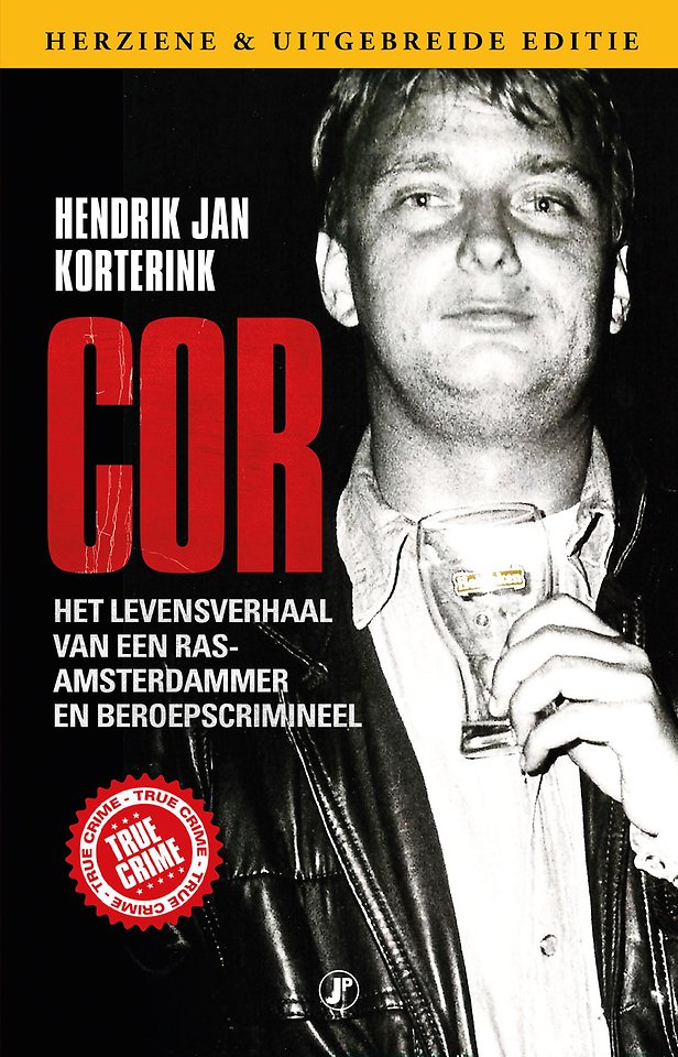Cor - Het levensverhaal van een ras-Amsterdammer en beroepscrimineel