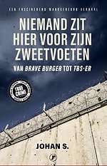 Niemand zit hier voor zijn zweetvoeten