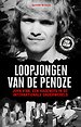 Loopjongen van de penoze Loopjongen van de penoze